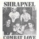 Shrapnel - Combat Love
